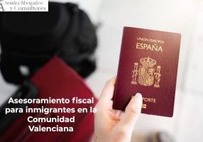 Asesoramiento fiscal para inmigrantes en la Comunidad Valenciana